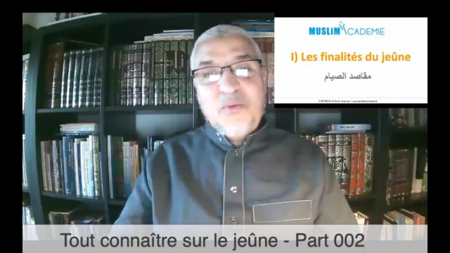 Tout connaître sur le jeûne – 002 Les Finalités du jeûne